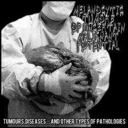 Tumor, Disease... and Other Types of Pathologies
